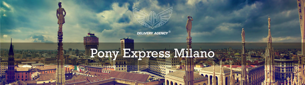 Pony Express Milano per consegne rapide.